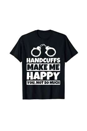 Cadeaux de menottes pour les amateurs de menottes Humour T-Shirt