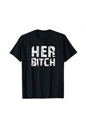 HER BITCH Kinky Couples Outfit FemDom Master Slave T-Shirt