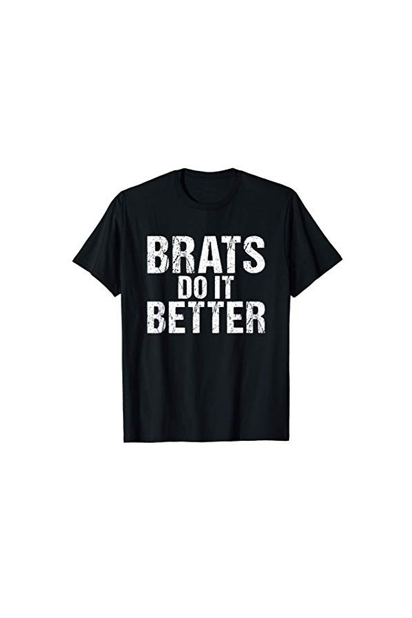 les gamins le font mieux Bondage Discipline Fetish Kink T-Shirt