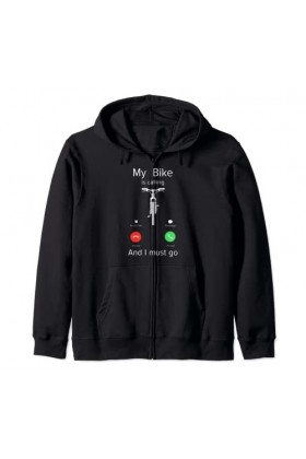 Mon vélo appelle et je dois aller Sweat à Capuche