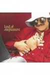 Land of Pleasure [Import]