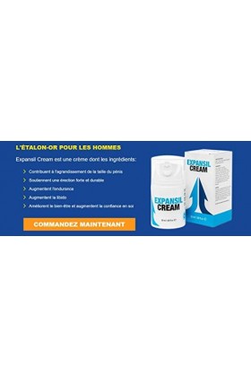 EXPANSIL-Cream, Power Crème dagrandissement du pénis, renforce les performances sexuelles, orgasmes intenses, pénis plus gra